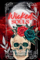 Wicked Souls by Ruby Raine 9798201626471