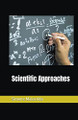 Scientific Approaches by Simone Malacrida 9798215133873