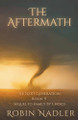 The Aftermath by Robin Nadler 9798215567708