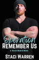 Operation Remember Us by Staci Warren 9798215671566