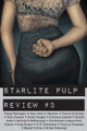 Starlite Pulp Review #3 by Starlite Pulp 9798218326562