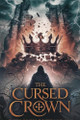 The Cursed Crown by Patrick William Lee 9798230747987
