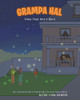 Grampa Hal Flies That Don't Burn by Alton Lynn Cooper 9798886161960