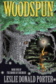 Woodspun by Leslie Donald Porter 9798892215879