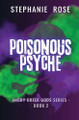 Poisonous Psyche by Stephanie Rose 9798985341850