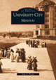 University City, Missouri by John A. Wright 9780738520063