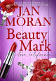 Beauty Mark by Jan Moran 9781647780685