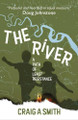 The River by Craig A Smith 9781738514939