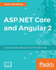ASP.NET Core and Angular 2 by Valerio de Sanctis 9781786465689