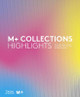 M+ Collections: Highlights by Doryun Chong