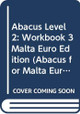 Abacus Level 2:  Workbook 3 Malta Euro Edition by  9780602575304