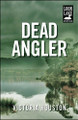 Dead Angler by Victoria Houston 9781440582196