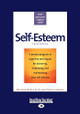 Self-Esteem: Third Edition by Patrick Fanning 9781458724632