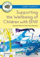 Supporting the Wellbeing of Children with SEND: Essential Ideas for Early Years Educators by Kerry Payne
