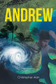 Andrew by Christopher Alan 9781662403019
