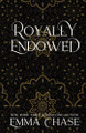Royally Endowed by Emma Chase 9781733959797