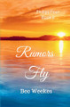Rumors Fly by Bec Weekes 9781763793200