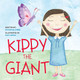 Kippy The Giant by Sylvia M Cara 9781922957504