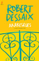 Arabesques by Robert Dessaix 9781925589009