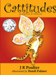 Cattitudes by J R Poulter 9781925484281