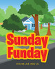 Sunday Funday by Nicholas Bozza 9781637106389
