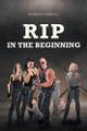 Rip: In the Beginning by Robert Harrell 9781662485121