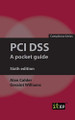 PCI Dss: A pocket guide by Alan Calder 9781787781627
