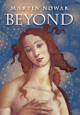 Beyond by Martin Nowak 9798892800181