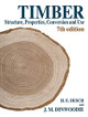 Timber: Structure, Properties, Conversion and Use by H.E. Desch 9780333609057