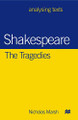 Shakespeare: The Tragedies by Nicholas Marsh 9780333674062