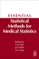 Essential Statistical Methods for Medical Statistics by J. Philip Miller 9780444537379