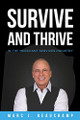 Survive and Thrive in the Merchant Services Industry by Marc J Beauchamp 9780578626499