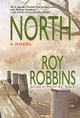 North by Roy Robbins 9780998788180