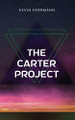 The Carter Project by Kevin Herrmann 9781087999968