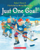 Just One Goal! by Robert Munsch 9780545990356