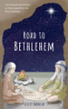 Road to Bethlehem by Lesley Barklay 9780645175745