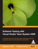 Software Testing with Visual Studio Team System 2008 by Satheesh Kumar 9788184046878