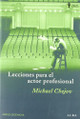 Lecciones Para El Actor Profesional by  9788484283089
