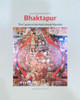 Essays on culture and history of Bhaktapur: The capital of the Malla Nepal Mandala by Sudarshan Raj Tiwari 9789937143486