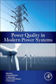 Power Quality in Modern Power Systems by P. Sivaraman