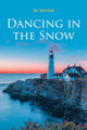Dancing In The Snow by BB Jackson 9798889824121
