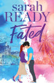 Fated by Sarah Ready 9781954007796