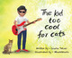 The Kid Too Cool for Cats by Laurie Yetzer 9780578316567