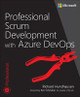 Professional Scrum Development with Azure DevOps by Richard Hundhausen