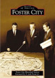 Foster City by Foster City Historical Society 9780738529080
