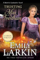 Trusting Miss Trentham by Emily Larkin 9780995135802