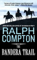 Bandera Trail by Ralph Compton 9781250906526