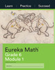 Eureka Math Grade 6 Learn, Practice, Succeed Workbook #1 (Module 1) by Great Minds 9781640549647