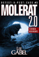 Molerat 2.0: Terror Burrows by Lee Gabel 9781738743629