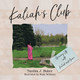 Kaliah's Club by Tanika J Baker 9780228867685